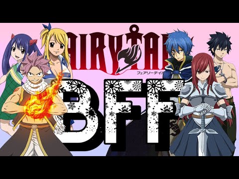 Qui est ton meilleur ami | Fairy Tail