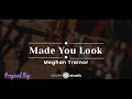 Made You Look – Meghan Trainor (KARAOKE AKUSTIK - ORIGINAL KEY)