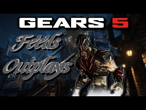 "All I Know" Feeds & outplays old/new The Last of them Gears of war 5 RD.