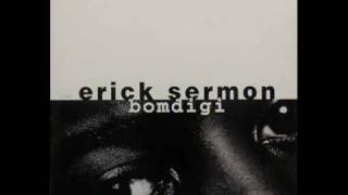 Erick Sermon - Bomdigi (Instrumental)