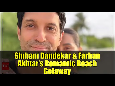 Shibani Dandekar & Farhan Akhtar’s Romantic Beach Getaway | Forever Memories & Couple Goals