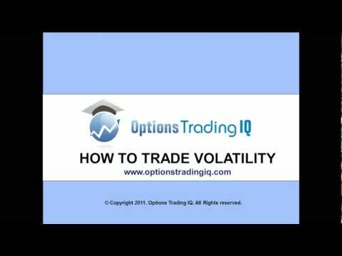How to trade volatility with options