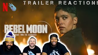 Rebel Moon Part Two: The Scargiver | Trailer Reaction!