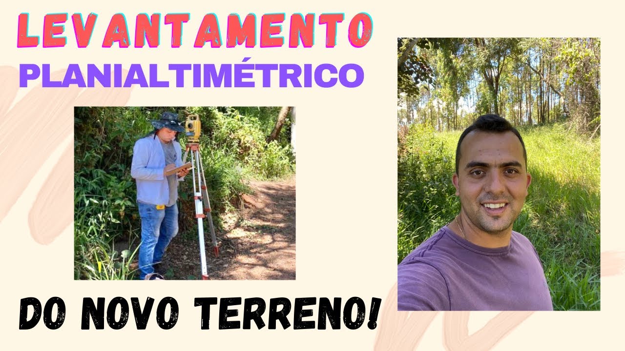 Dia no nosso novo TERRENO | Fizemos o levantamento planialtimétrico: você sabe o que é?