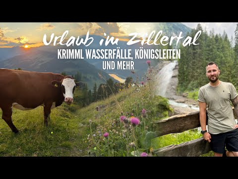 Urlaub im Zillertal Vlog #1: Krimml Wasserfälle, Königsleiten und Natur pur