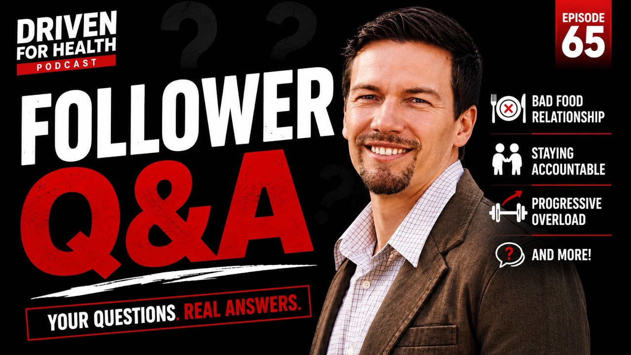 Bad Food Relationship, Staying Accountable, Progressive Overload & More Follower Q&A - 65