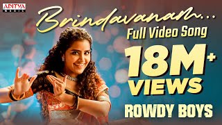 #Brindavanam Full Video Song  RowdyBoys Songs Ashi