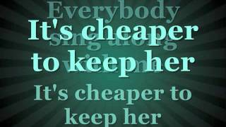 Cheaper To Keep Her Lyrics Johnnie Taylor