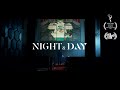 Night and Day | Official Teaser