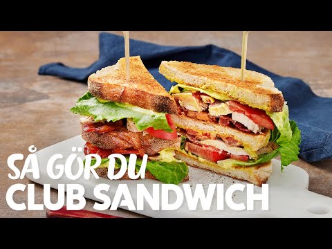 Club sandwich - så gör du!