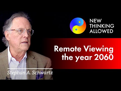 Remote Viewing the Year 2060 with Stephan A. Schwartz