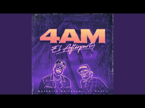 4Am (El Afterparty)