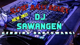 Download lagu dj sawangen remix slow bass mp3