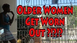 Older Women Get Worn Out?!?!? | Vlog #191