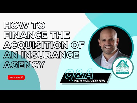 , title : 'How to Finance the Acquisition of an Insurance Agency'