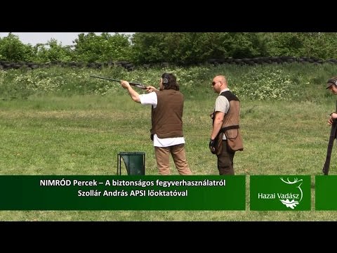 NIMRÓD Percek – A biztonságos fegyverhasználatról - 2015.09.13-i adás