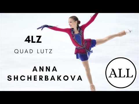Anna SHCHERBAKOVA ALL QUAD LUTZ (4Lz)
