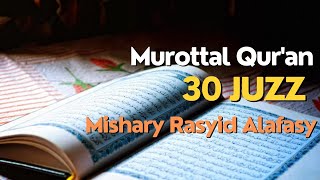 Download lagu MUROTTAL QUR'AN 30 JUZ FULL TERBAIK | Syekh Misyari Rasyid Al-'Afasi #islam #quran #viral mp3