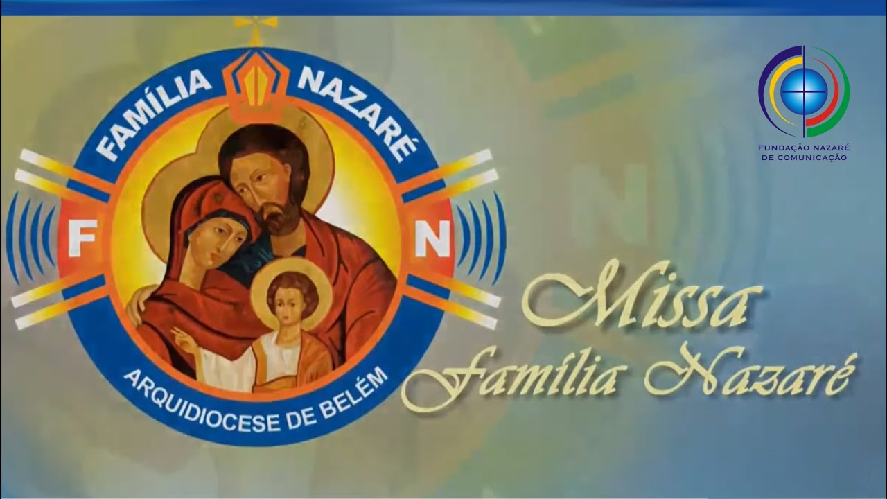 Missa da Família Nazaré