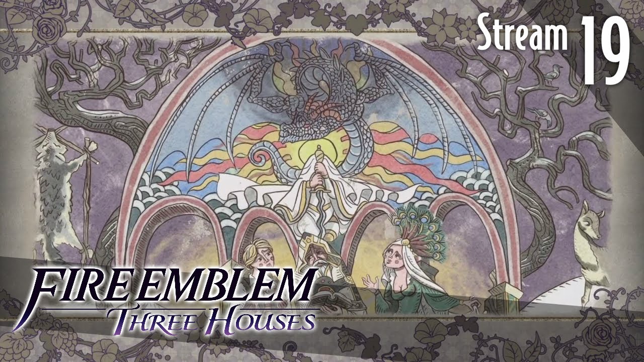 Sad Month - Fire Emblem: Streamed Houses Ep. 19