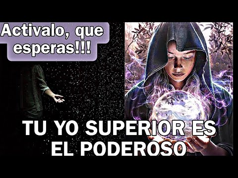 EL YO SUPERIOR|| El ESTADO SUPERIOR DEL HUMANO,🪄