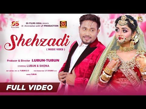 Shehzadi | Official Full Video | Lubun-Tubun | Lubun & Shona | Amrita Nayak | Odia Song