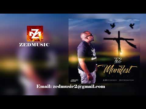 Ty2 manifest (OFFICIAL AUDIO) ZEDMUSIC 2017