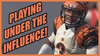 PLAYING UNDER THE INFLUENCE!! - Madden 16 Ultimate Team | MUT 16 PS4 Gameplay