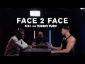 KSI vs Tommy Fury - FACE 2 FACE