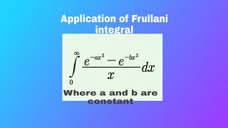 Application of Frullani integral | 4