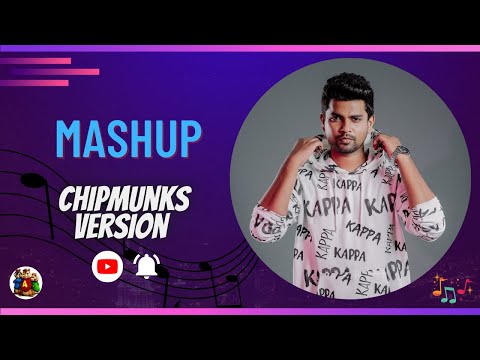 MASHUP - Gayan Gunawardana Ft Shammika Geeshanth  (chipmunks version)  #mashup #mashupsinhala