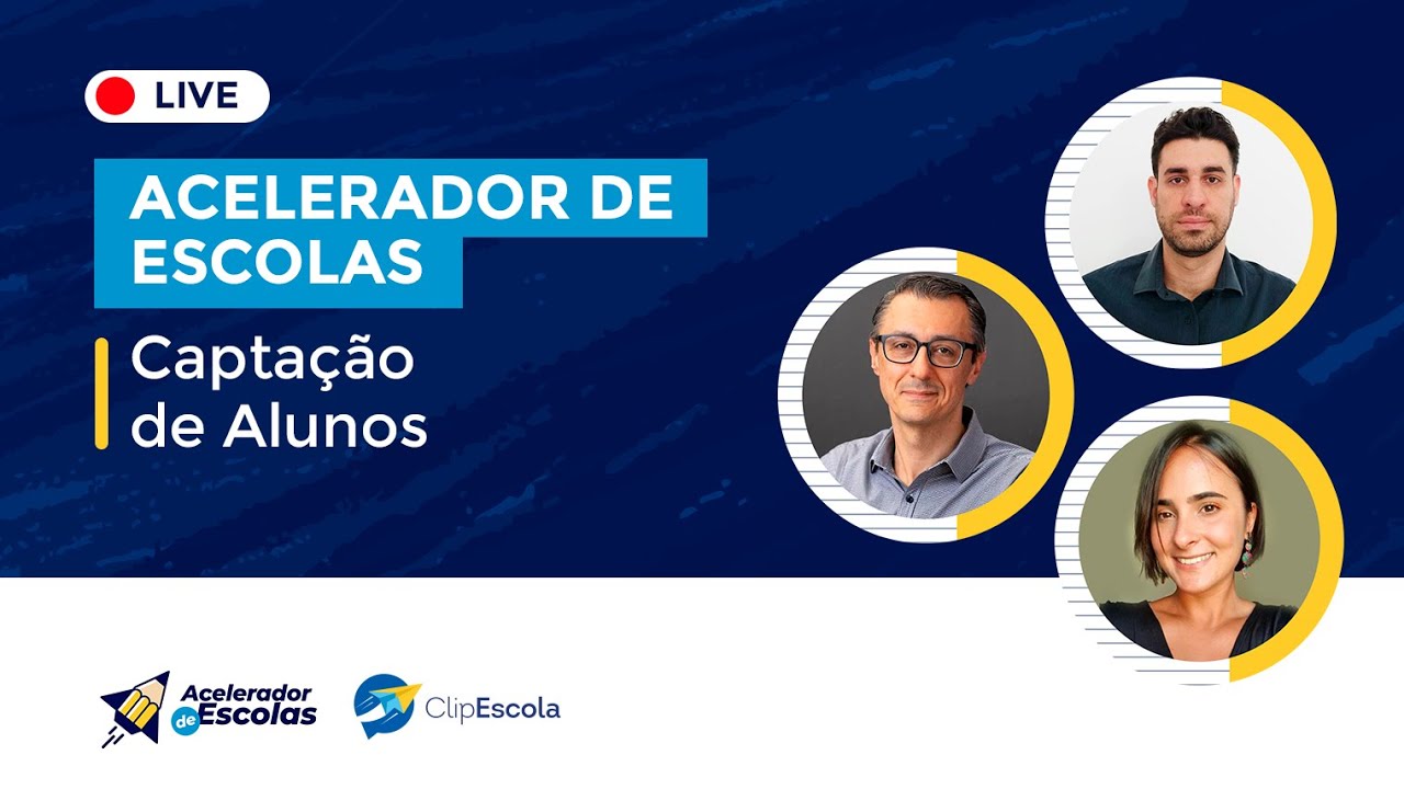 Acelerador de Escolas - Captação de Alunos