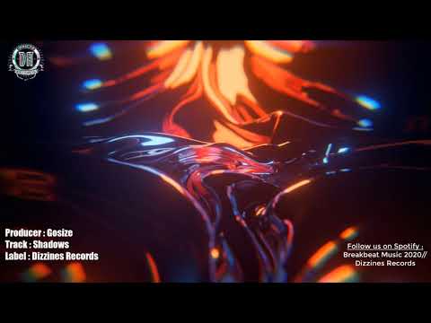 Breakbeat 2020 // Gosize - Shadows 🖤🖤 [Breaks Mix]