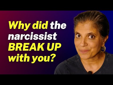 Why did the narcissist BREAK UP with you?