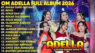 Download lagu BUKAN YANG PERTAMA - BENCI - KERTAS DAN API - OM ADELLA TERBARU 2026 || TASYA ROSMALA - SHERLY KDI mp3