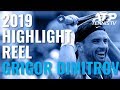 GRIGOR DIMITROV: 2019 ATP Highlight Reel