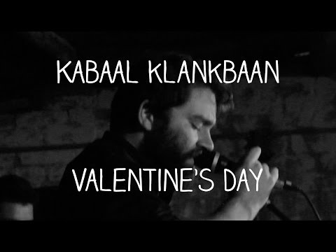 Kabaal klankbaan - Valentine's Day (Live at Asbos Teater)