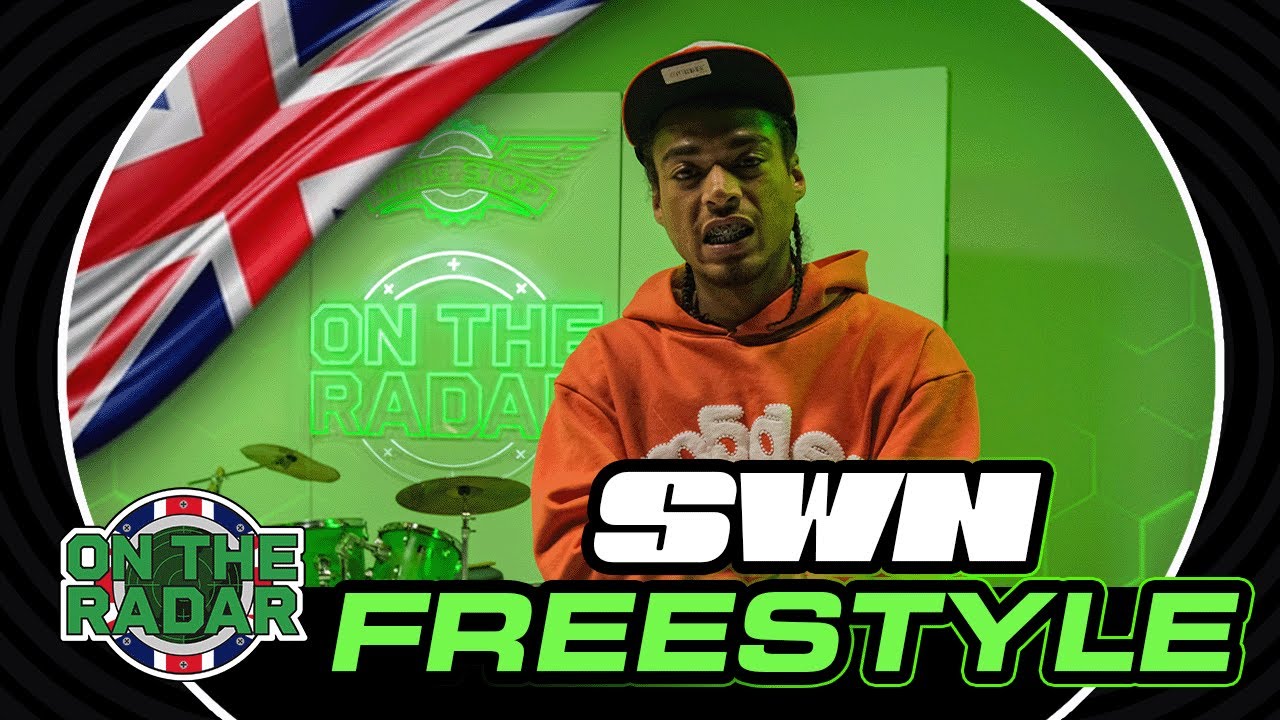 The SWN "On The Radar" Freestyle (UK EDITION 🇬🇧)