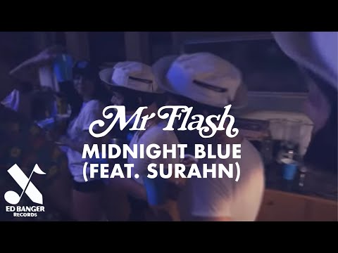 Mr Flash - Midnight Blue (feat. Surahn) [Official Video]