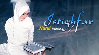 Download lagu Nurul Munira - Istighfar mp3