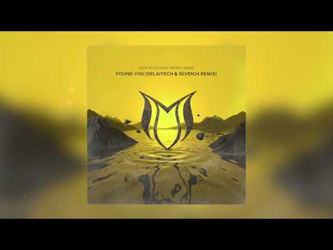 Adip Kiyoi feat. Romy Wave - Found You (Delaitech & Seven24 Remix)