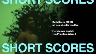 Short Scores | Phantom Wizard