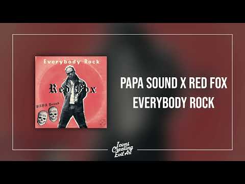 PAPA Sound x Red Fox - Everybody Rock - HQ Audio
