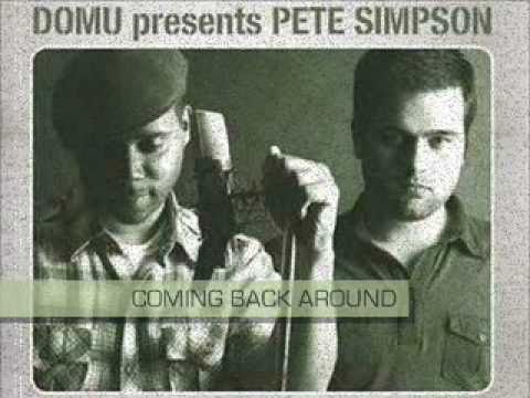 Domu Presents Pete Simpson - Coming Back Around