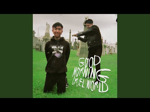 download lagu mp3 mp4 Good Morning Cruel World, download lagu Good Morning Cruel World gratis, unduh video klip Good Morning Cruel World