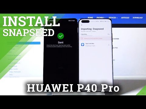 How to Download Snapseed on Huawei P40 Pro | Google App