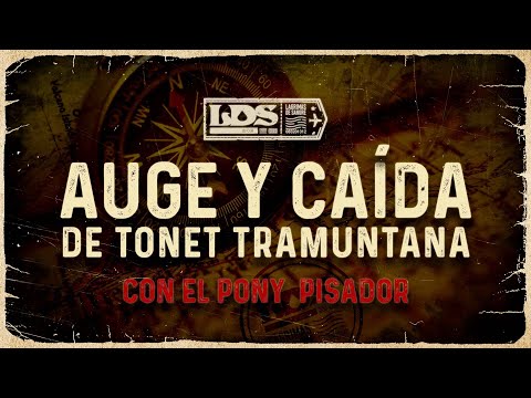 Auge y caída de Tonet Tramuntana (con El Pony Pisador)