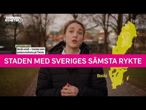 Borås - staden med Sveriges sämsta rykte