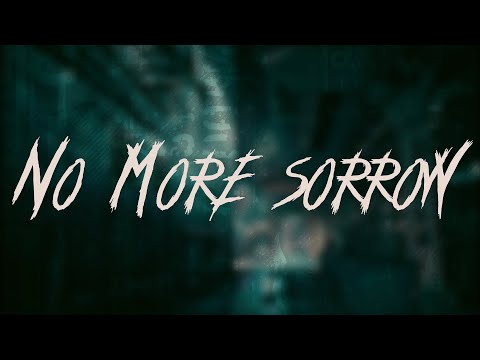 Linkin Park - No More Sorrow | Lyrics