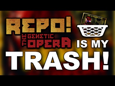 Repo! The Genetic Opera... is my trash